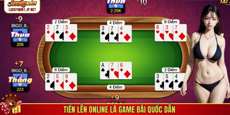 Tiến lên online là game bài quốc dân Tiến lên online là game bài quốc dân